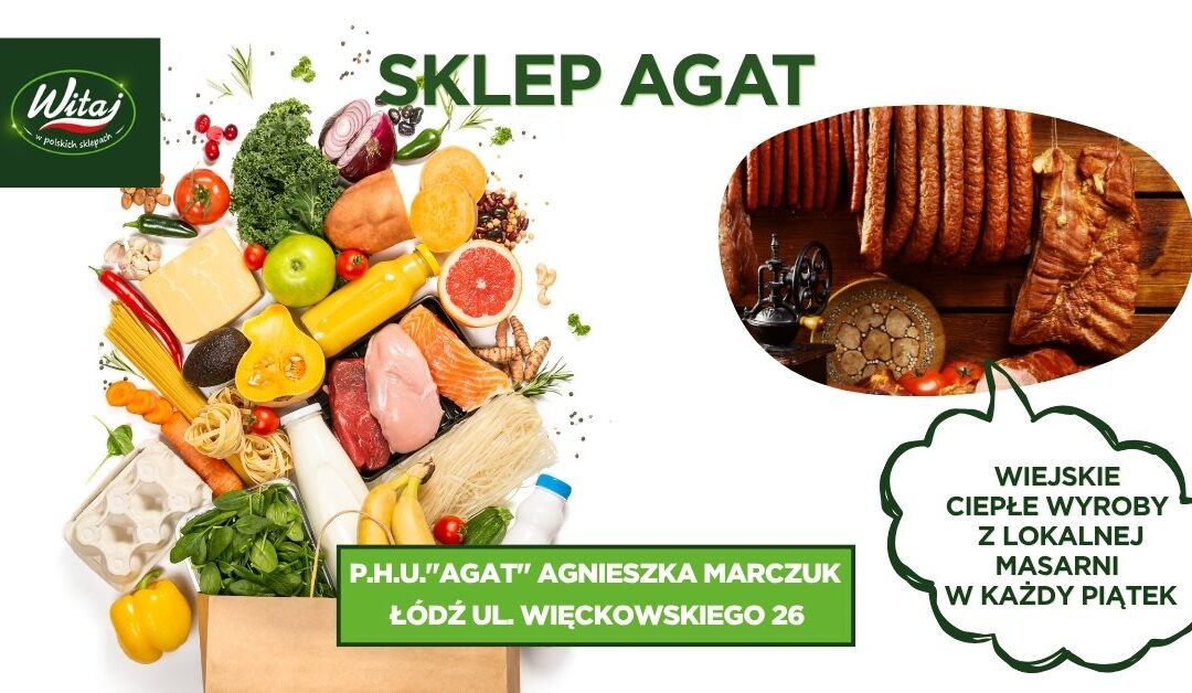 Sklep AGAT w Łodzi zaprasza na zakupy